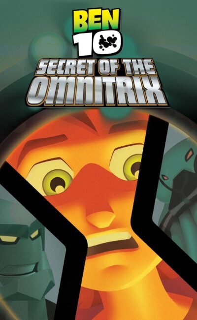 Ben 10: Bí Mật Của Omnitrix