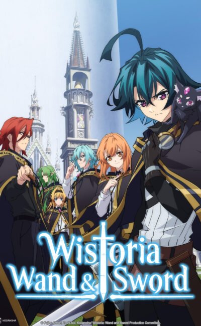 Wistoria: Trượng Và Kiếm (Phần 1)